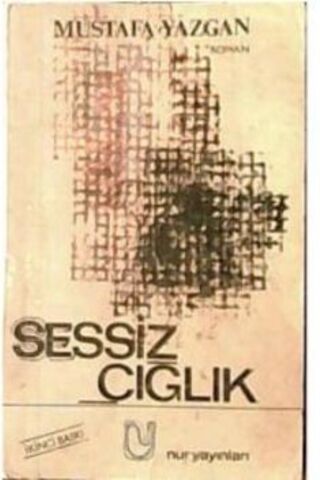Sessiz Çığlık Mustafa Yazgan