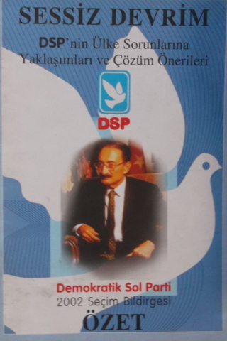 Sessiz Devrim 2002 Seçim Bildirgesi Özet