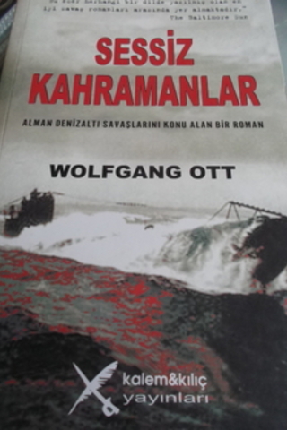 Sessiz Kahramanlar Wolfgang Ott