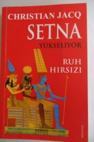 Setna Yükseliyor Ruh Hırsızı Christian Jacq