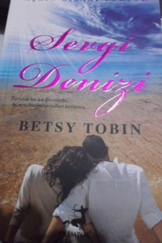 Sevgi Denizi Betsy Tobin