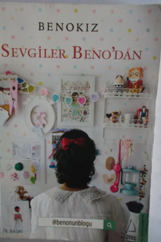 Sevgiler Beno'dan Benokız