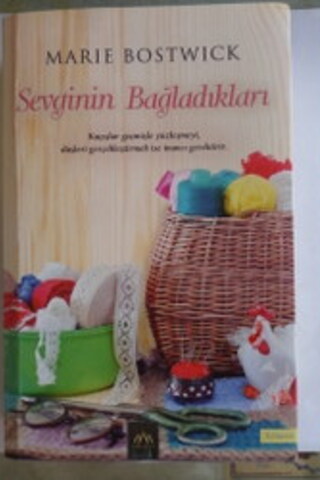 Sevginin Bağladıkları Marie Bostwick