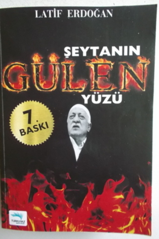 Şeytanın Gülen Yüzü Latif Erdoğan