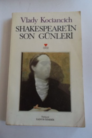 Shakespeare'in Son Günleri Vlady Kociancich