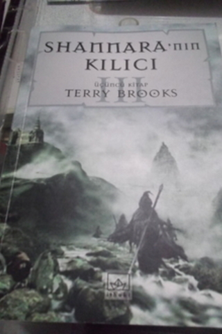 Shannara'nın Kılıcı III.Kitap Terry Brooks
