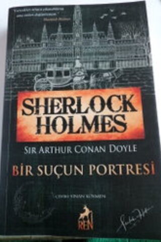 Sherlock Holmes Bir Suçun Portresi Sir Arthur Conan Doyle