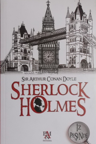 Sherlock Holmes İz Peşinde Sir Arthur Conan Doyle