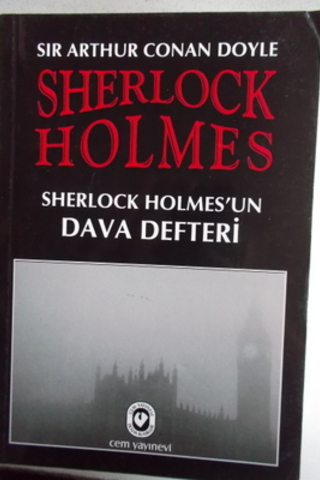 Sherlock Holmes'un Dava Defteri Arthur Conan Doyle