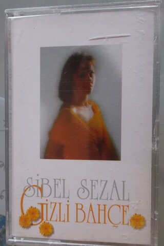 Sibel Sazal Kaset / Gizli Bahçe