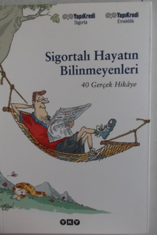 Sigortalı Hayatın Bilinmeyenleri
