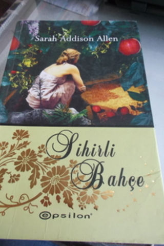 Sihirli Bahçe Sarah Addison Allen