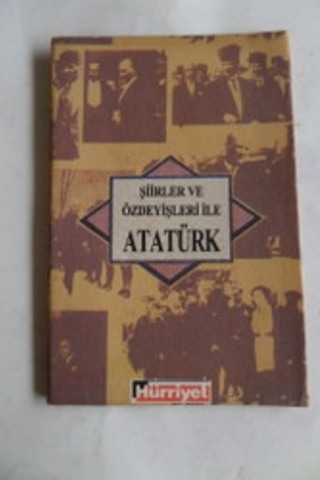 Şiirler ve Özdeyişleri İle Atatürk