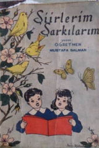 Şiirlerim Şarkılarım Mustafa Salman