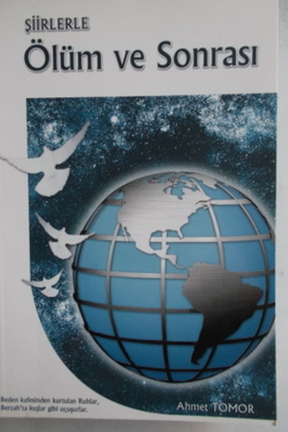 Şiirlerle Ölüm ve Sonrası Ahmet Tomor