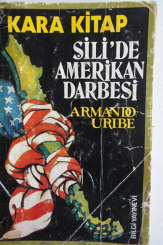 Şili'de Amerikan Darbesi Armando Uribe