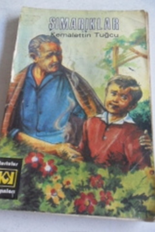 Şımarıklar Kemalettin Tuğcu