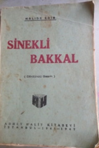 Sinekli Bakkal (4.basım) Halide Edip Adıvar