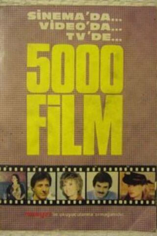 Sinema'da Video'da Tv'de 5000 Film