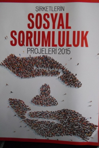 Şirketlerin Sosyal Sorumluluk Projeleri 2015