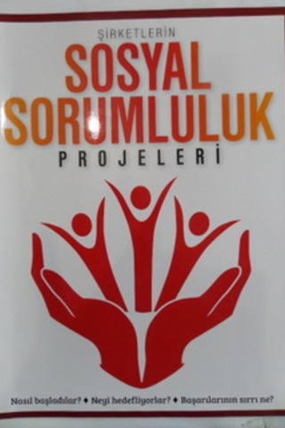 Şirketlerin Sosyal Sorumluluk Projeleri