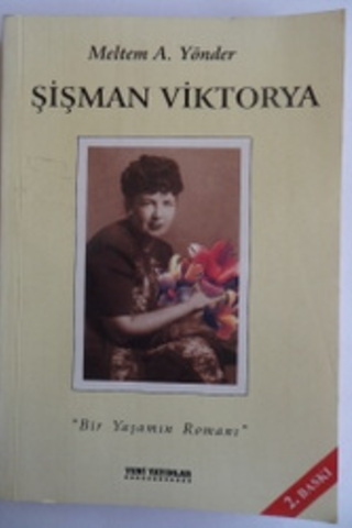 Şişman Viktorya Meltem A. Yönder