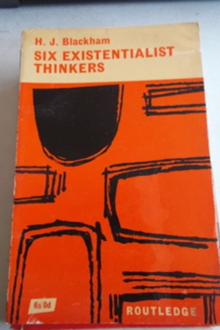 Six Existentialist Thinkers