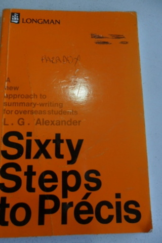 Sixty Steps To Precis