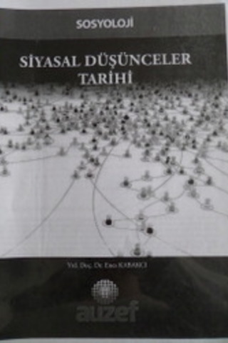 Siyasal Düşünceler Tarihi Ders Notları* Enes Kabakcı