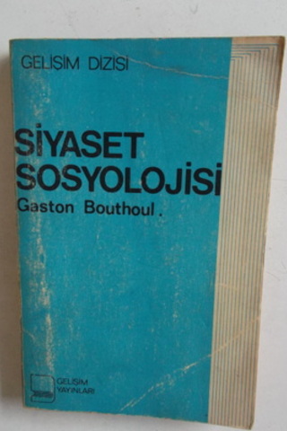 Siyaset Sosyolojisi Gaston Bouthoul