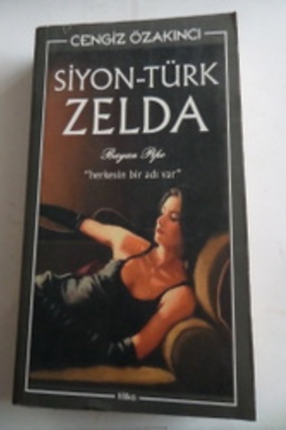 Siyon - Türk Zelda Cengiz Özakıncı