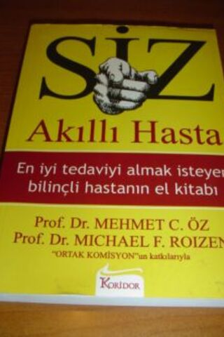 Siz Akıllı Hasta Prof. Dr. Mehmet C. Öz