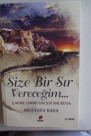 Size Bir Sır Vereceğim Mustafa Kaya