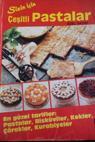 Sizin İçin Çeşitli Pastalar Özel Sayısı