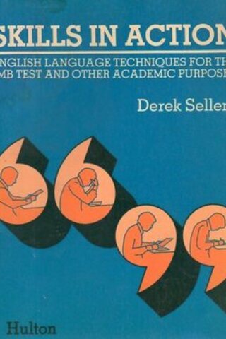 Skills In Action Derek Sellen