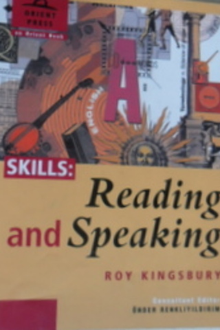 Skills: Reading and Speaking Roy Kingsbury