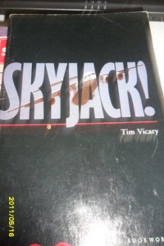 Skyjack ! Tim Vicary