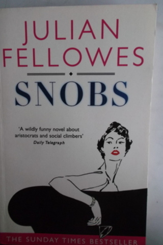 Snobs Julian Fellowes