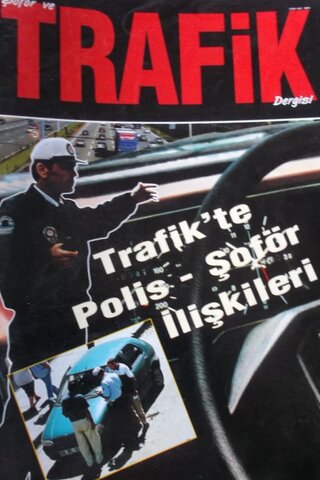 Şoför ve Trafik Dergisi 2001/557
