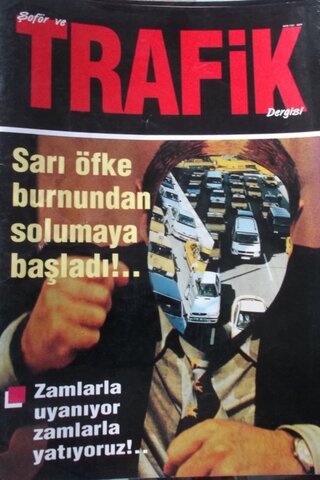 Şoför ve Trafik Dergisi 2002/564