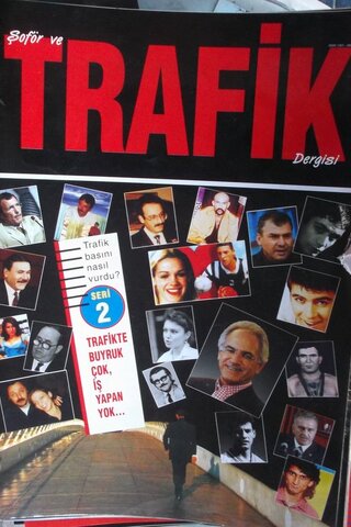 Şoför ve Trafik Dergisi 2005/581