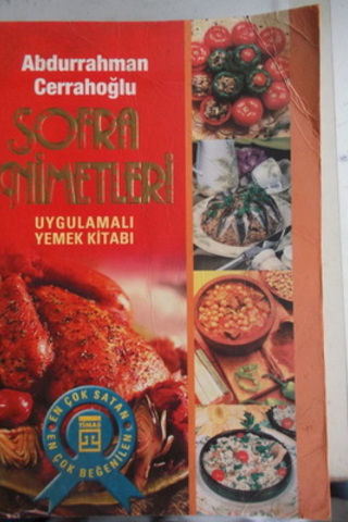 Sofra Nimetleri Uygulamalı Yemek Kitabı Abdurrahman Cerrahoğlu