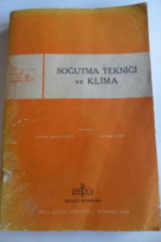 Soğutma Tekniği ve Klima Mehmet Emin Zorkun