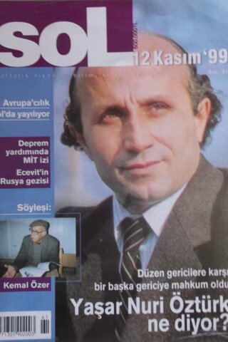 Sol Haftalık Siyaset, Bilim, Kültür ve Sanat Dergisi 1999 / 12 Kasım