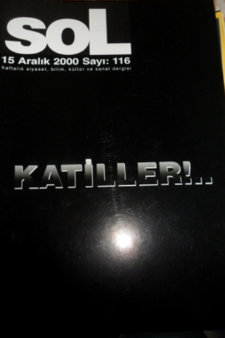Sol Haftalık Siyaset, Bilim, Kültür ve Sanat Dergisi 2000 / 116