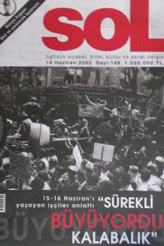 Sol Haftalık Siyaset, Kültür ve Sanat Dergisi 2002/188