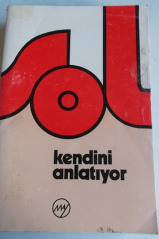 Sol Kendini Anlatıyor