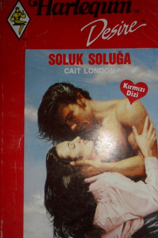 Soluk Soluğa/Desire-35 Cait London