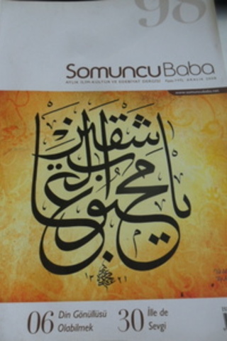 Somuncu Baba Aylık İlim Kültür ve Edebiyat Dergisi 2008 / 98