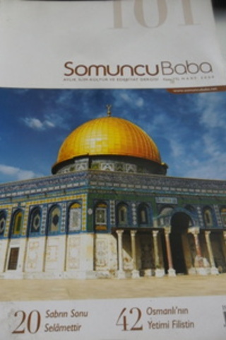 Somuncu Baba Aylık İlim Kültür ve Edebiyat Dergisi 2009 / 101